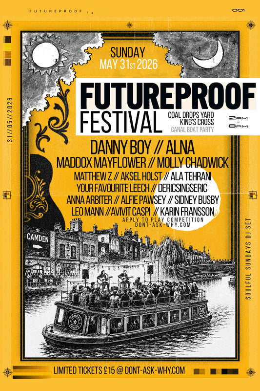 FUTUREPROOF FESTIVAL (LONDON) TICKETS - 31.05.26